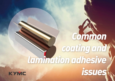 4 Common coating and lamination adhesive issues