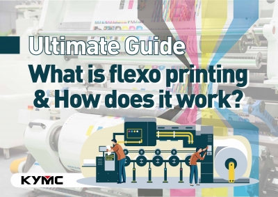 What is flexo printing & How does it work? | Ultimate Guide