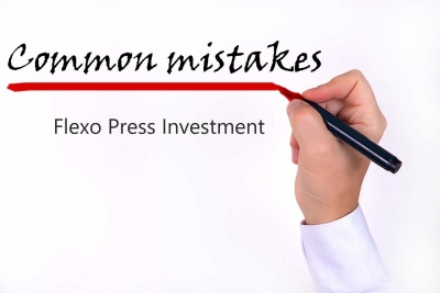 5 mistakes to avoid when buying flexographic printing press