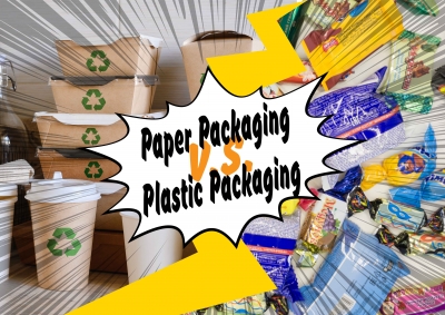 From an environmental perspective: Paper Packaging V.S Plastic Packaging