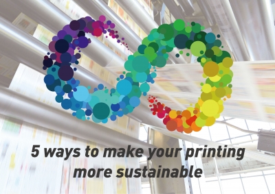 5 ways to make your printing more sustainable